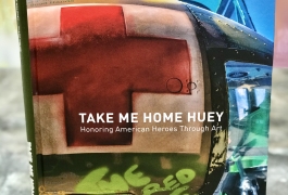Take Me Home Huey_Honoring American Heroes Through Art